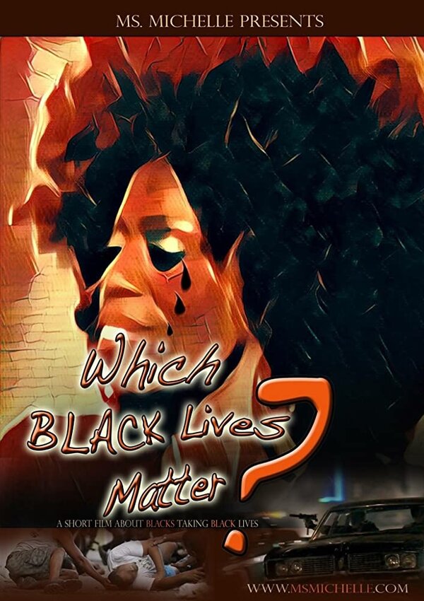 Постер фильма Which Black Lives Matter