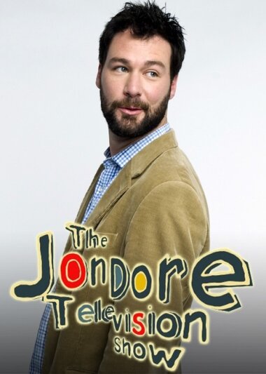 Постер сериала The Jon Dore Television Show