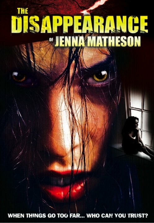 Постер фильма The Disappearance of Jenna Matheson