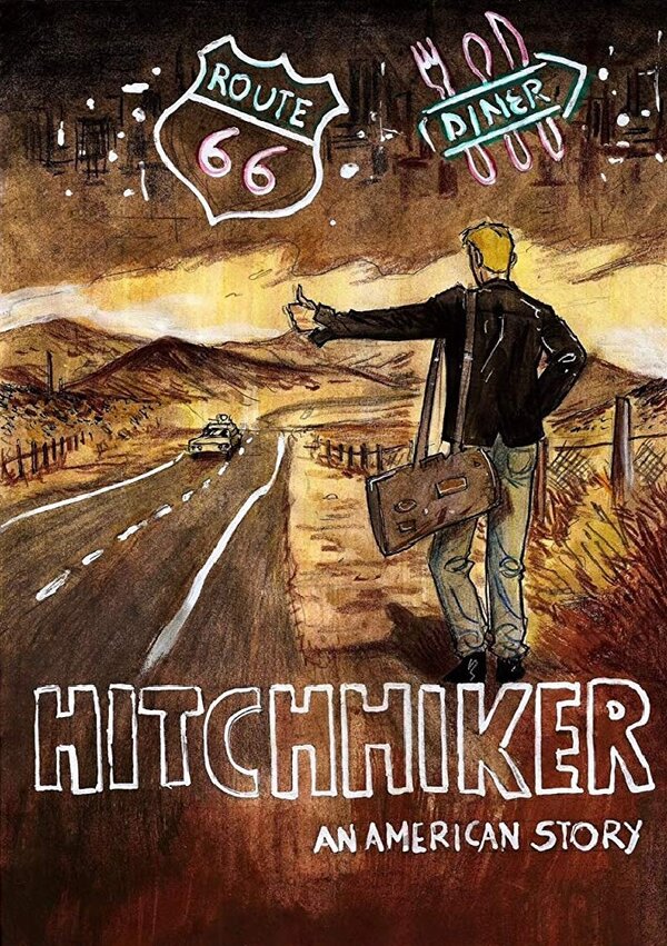 Постер фильма Hitchhiker: An American Story