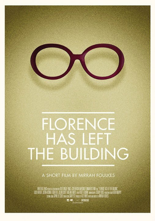 Постер фильма Florence Has Left the Building