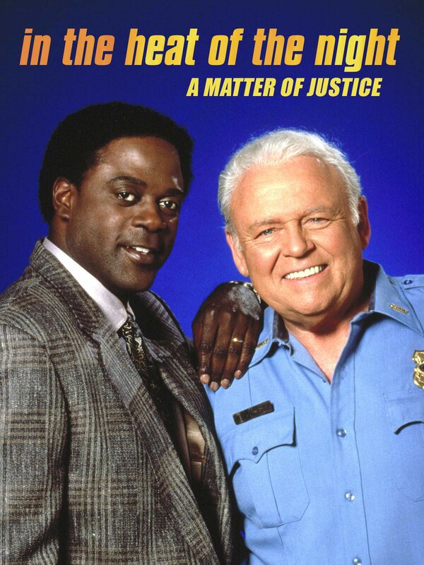 Постер фильма In the Heat of the Night: A Matter of Justice