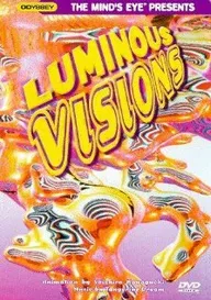 Luminous Visions
