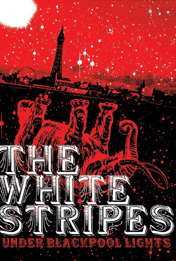 Постер фильма White Stripes: Under Blackpool Lights