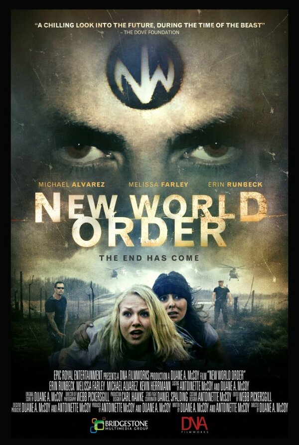 Постер фильма New World Order: The End Has Come