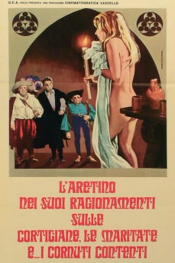 Постер фильма Рассуждения Аретинца о куртизанках, замужних дамах и… о счастливых рогоносцах