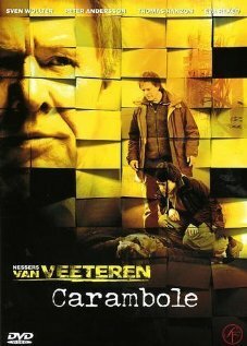 Постер Инспектор Ван Ветерен: Карамболь (2005)