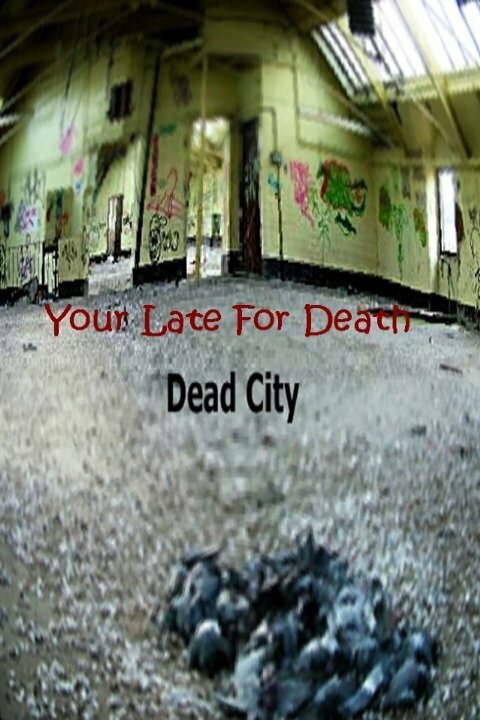 Постер фильма Dead City