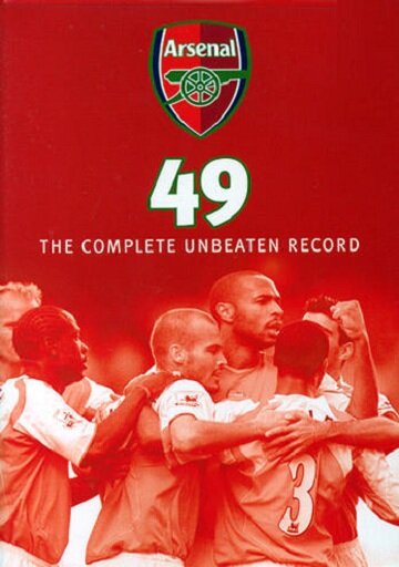 Постер фильма Arsenal 49: The Complete Unbeaten Record