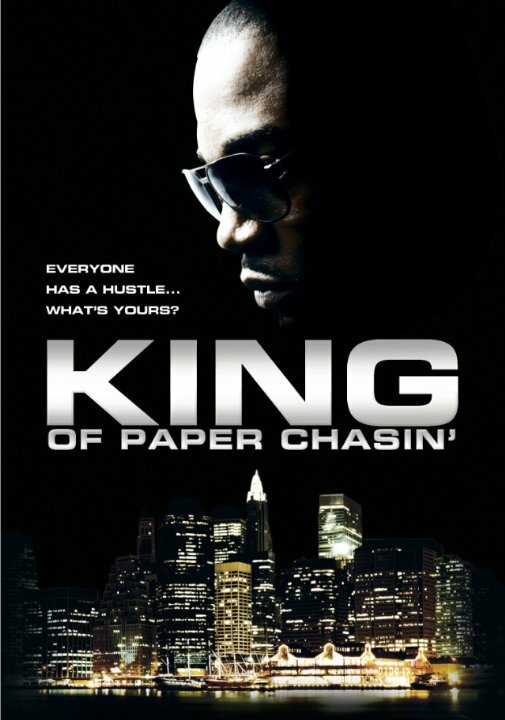 Постер фильма King of Paper Chasin'