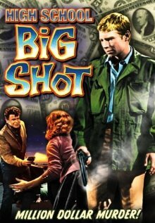 Постер фильма High School Big Shot