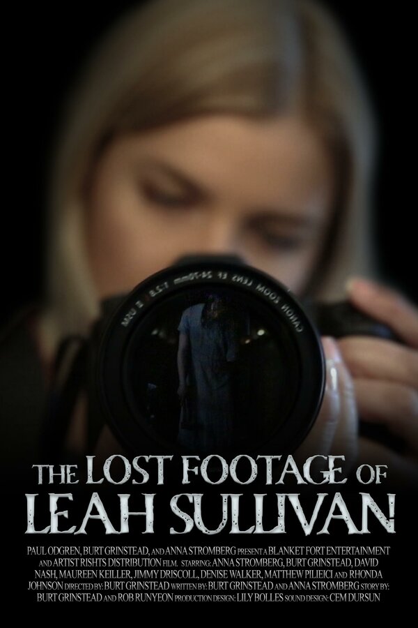 Постер фильма The Lost Footage of Leah Sullivan
