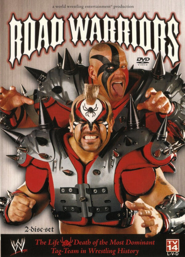 Постер фильма Road Warriors: The Life and Death of Wrestling's Most Dominant Tag Team