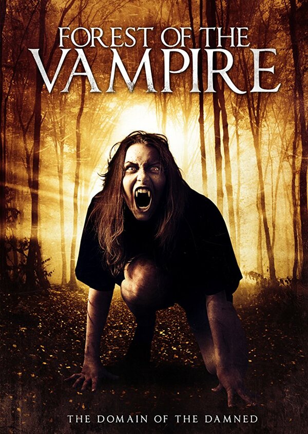 Постер фильма Forest of the Vampire