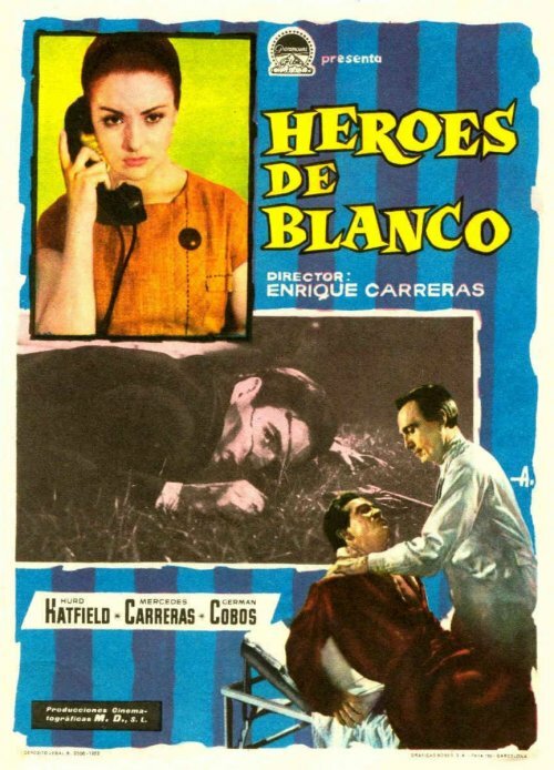 Постер фильма Héroes de blanco