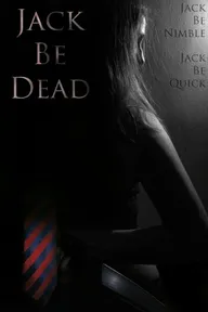 Jack Be Dead
