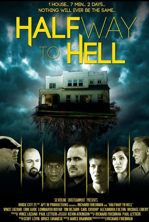 Постер фильма Halfway to Hell
