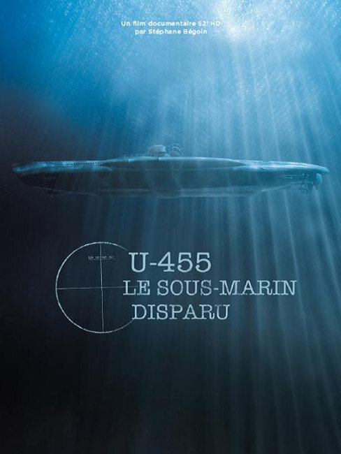 Постер фильма U-455. Тайна пропавшей субмарины