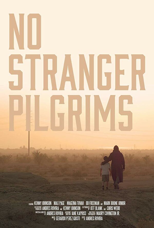 Постер фильма No Stranger Pilgrims