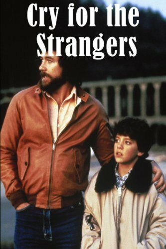 Постер фильма Cry for the Strangers