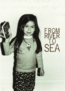 Постер фильма From River to Sea