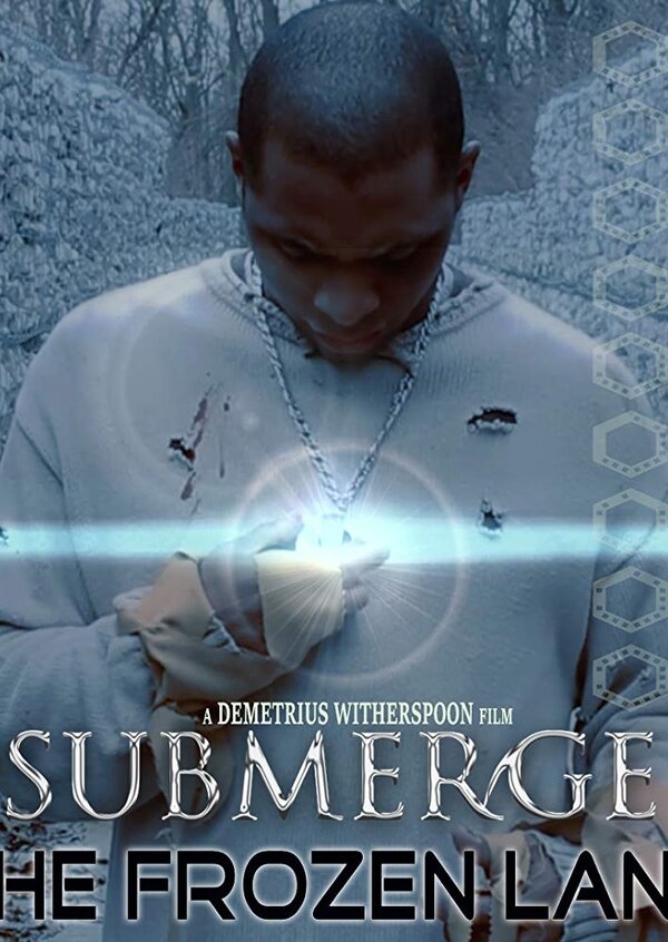 Постер фильма Submerge: The Frozen Land