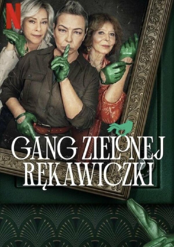 Постер сериала Банда в зелёных перчатках