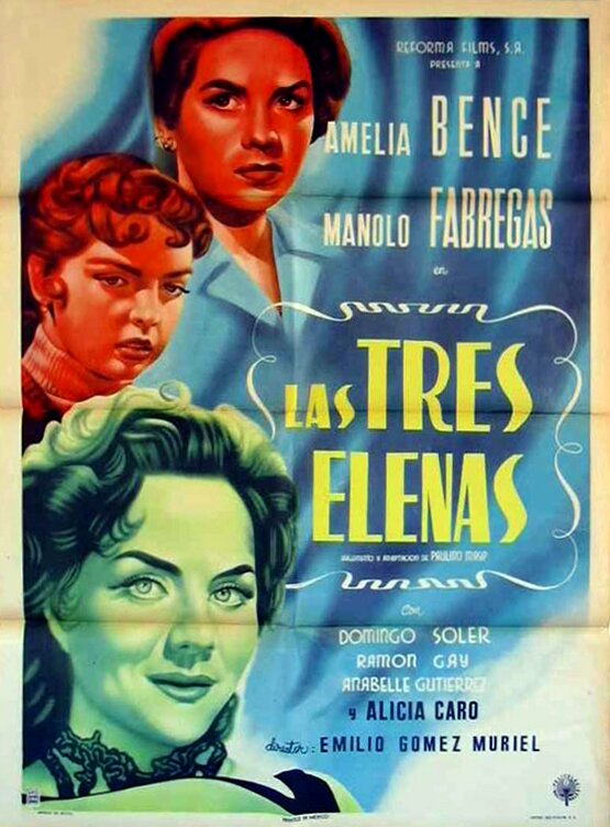 Постер фильма Las tres Elenas