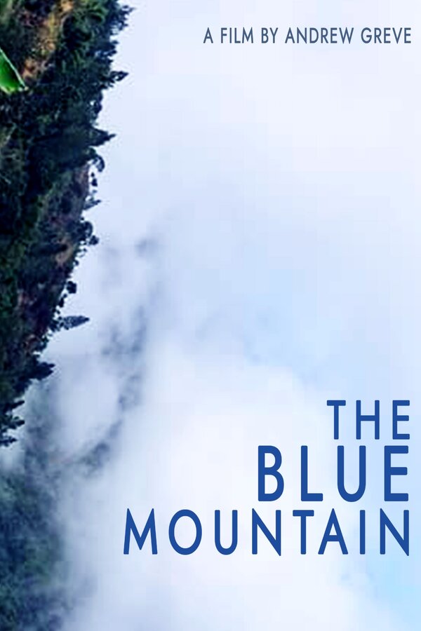 Постер фильма The Blue Mountain