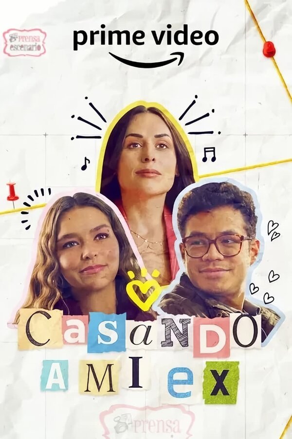 Постер фильма Casando a mi Ex