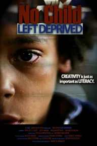 No Child Left Deprived