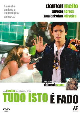 Постер фильма Tudo Isto É Fado