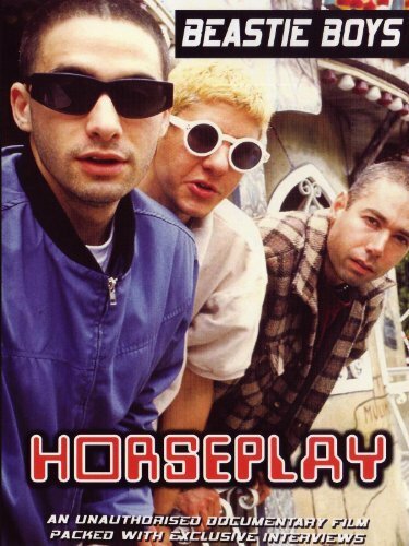 Постер фильма Beastie Boys «Horseplay»