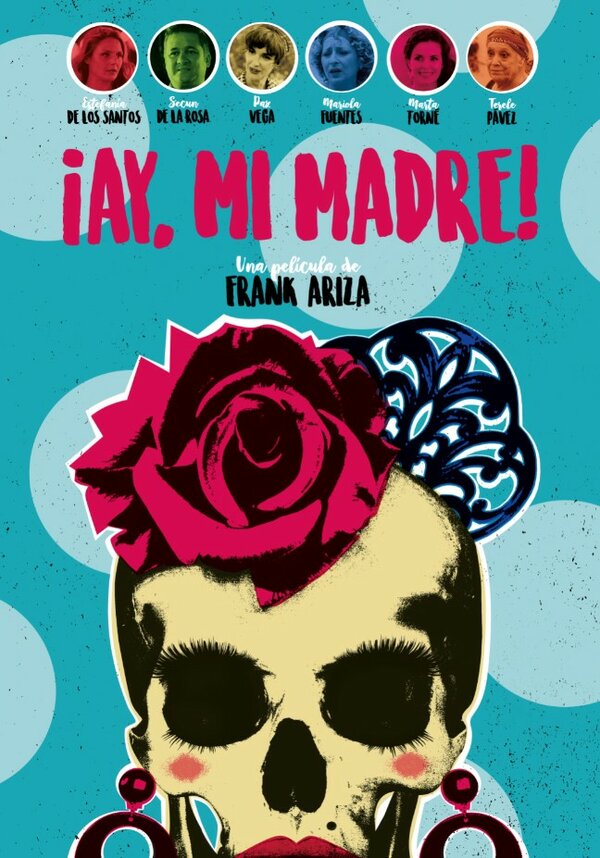 Постер фильма ¡Ay, mi madre!