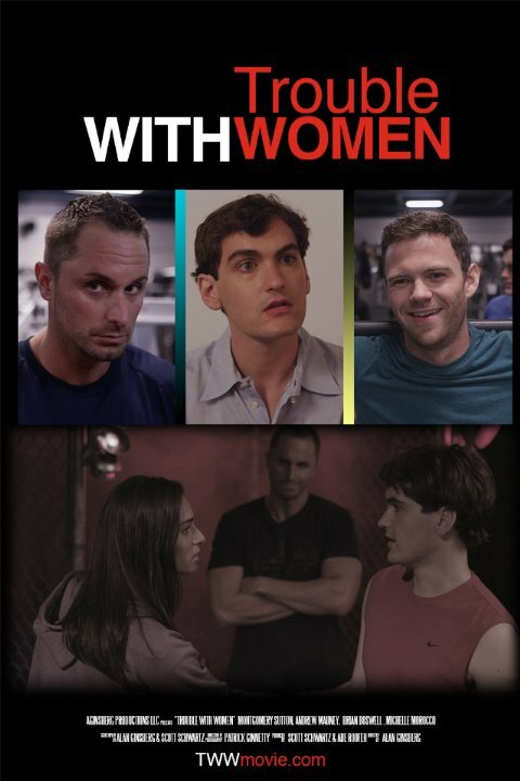 Постер фильма Trouble with Women