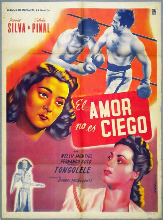 Постер фильма El amor no es ciego