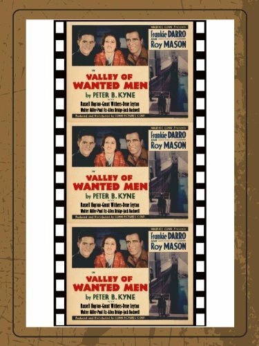 Постер фильма Valley of Wanted Men