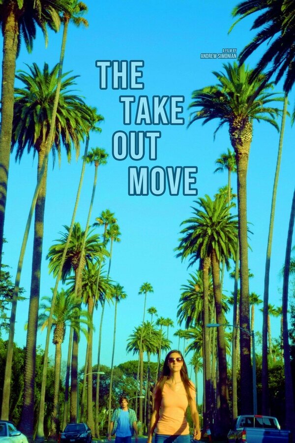 Постер фильма The Take Out Move