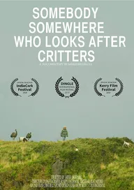 Somebody, Somewhere, Who Looks After Critters