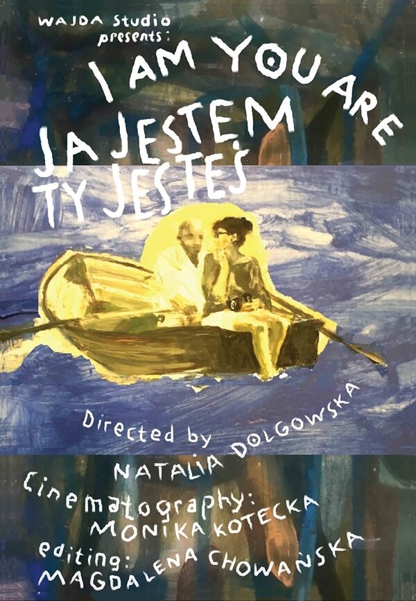 Постер фильма Ja jestem, ty jestes