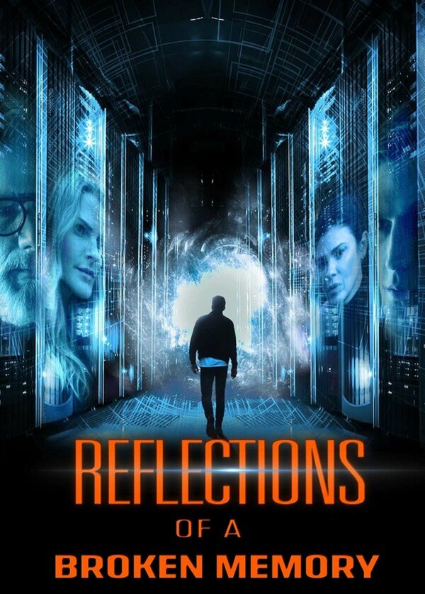Постер фильма Reflections of a Broken Memory