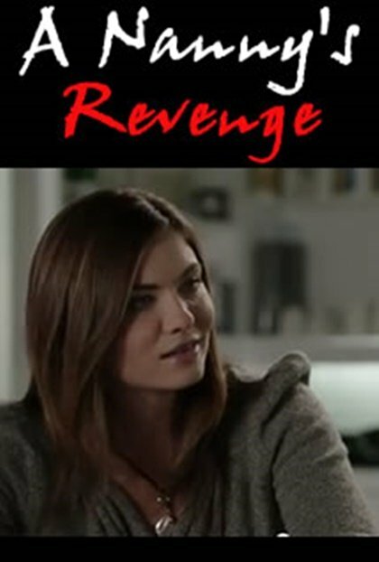 Постер фильма A Nanny's Revenge