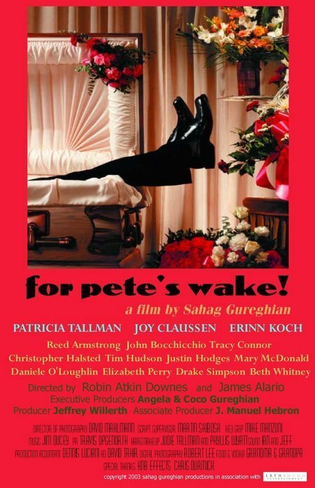 Постер фильма For Pete's Wake!