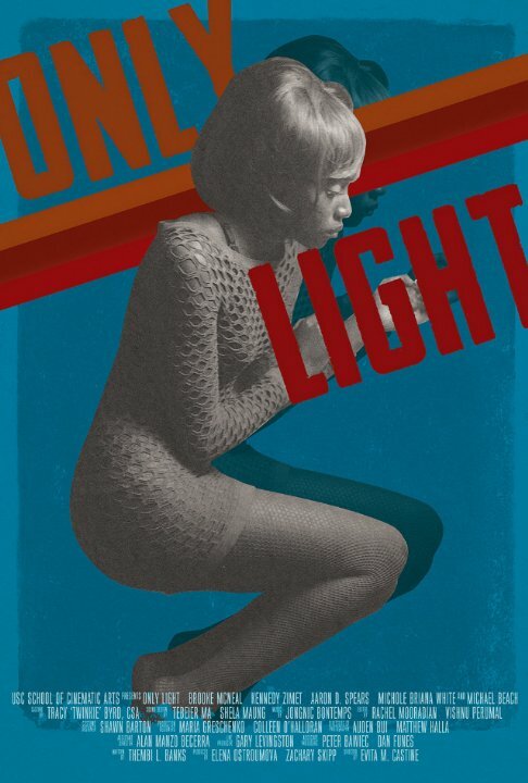 Постер фильма Only Light