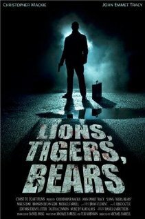 Постер фильма Lions, Tigers, Bears
