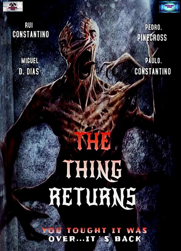Постер фильма The Thing: O Regresso