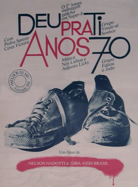 Постер фильма Deu Pra Ti Anos 70