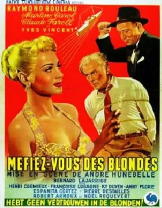 Постер Остерегайтесь блондинок (1950)