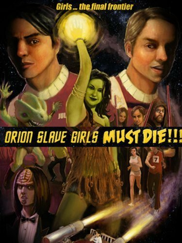 Постер фильма Orion Slave Girls Must Die!!!