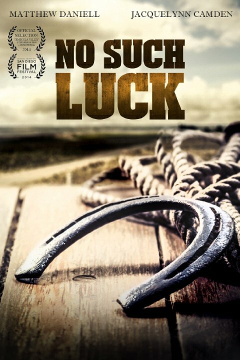Постер фильма No Such Luck